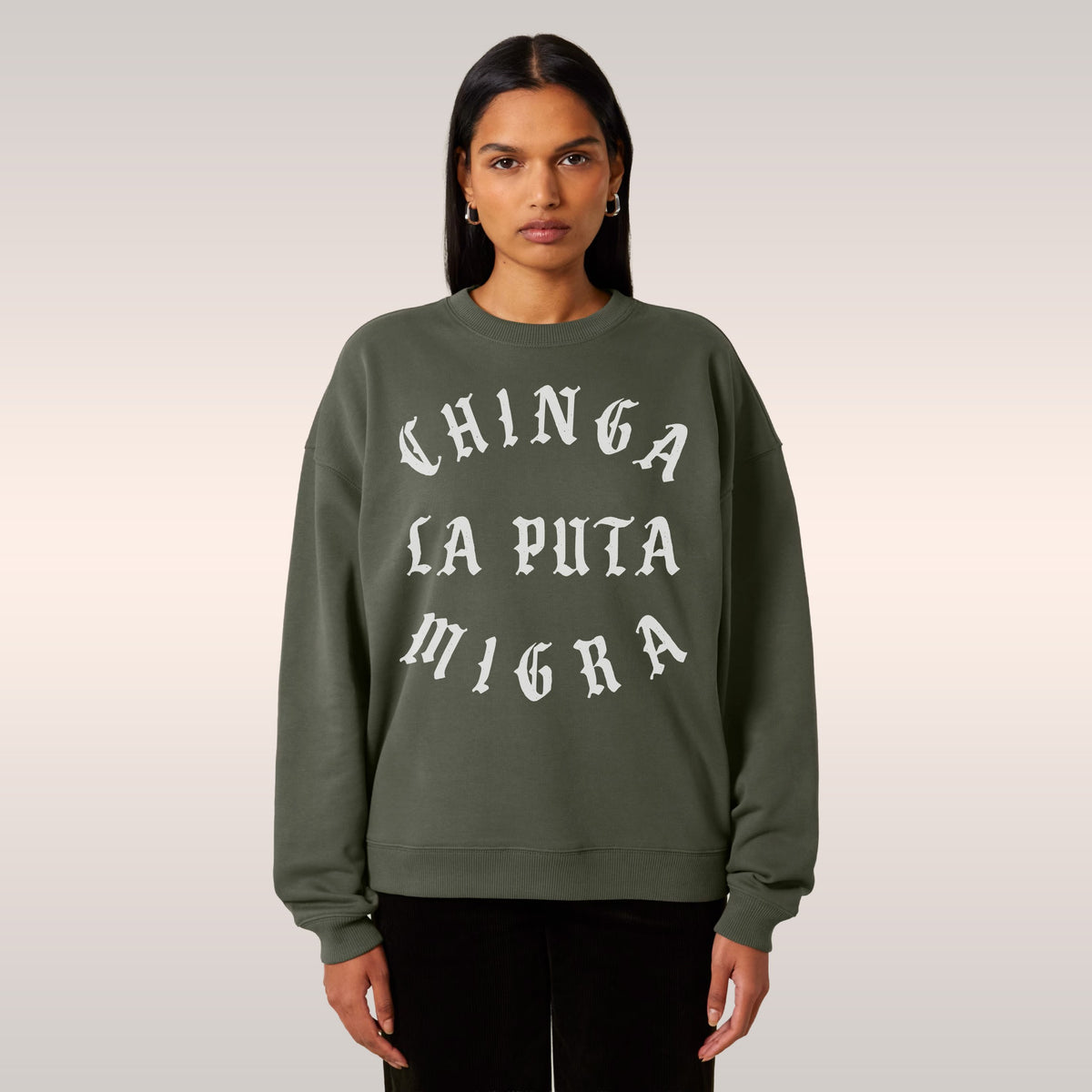 Chinga La Migra Sweatshirt