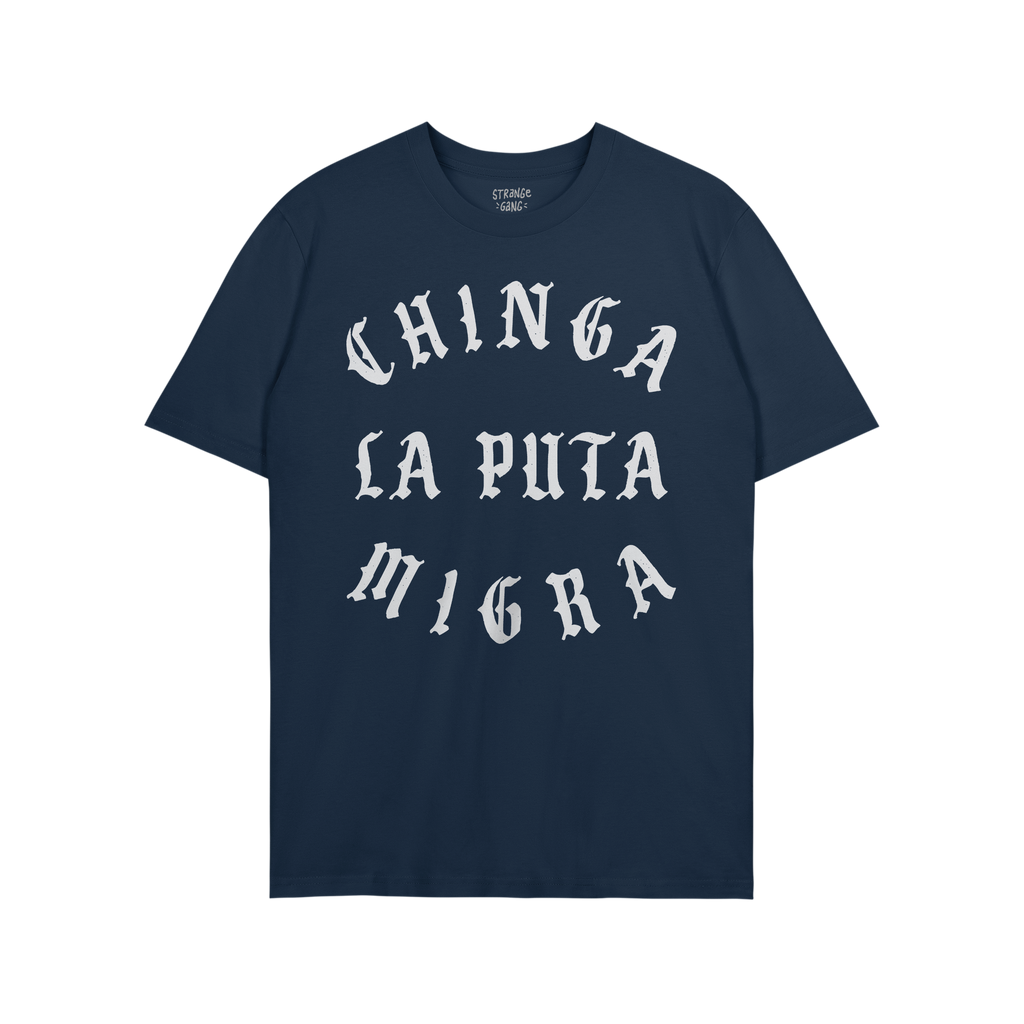 Navy-blue Chinga La Migra T-shirt featuring bold, distressed Old English-style text. Designed for anti-fascist advocacy, this
