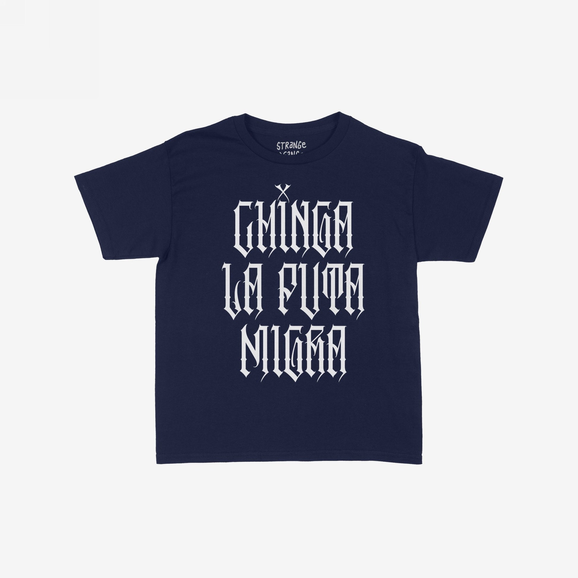 Chinga La Migra Women's Baby Tee features bold, white Gothic-style text proclaiming resistance with Chinga La Puta Nigga, merging Y2K aesthetics with a powerful statement on a navy-blue T-shirt.