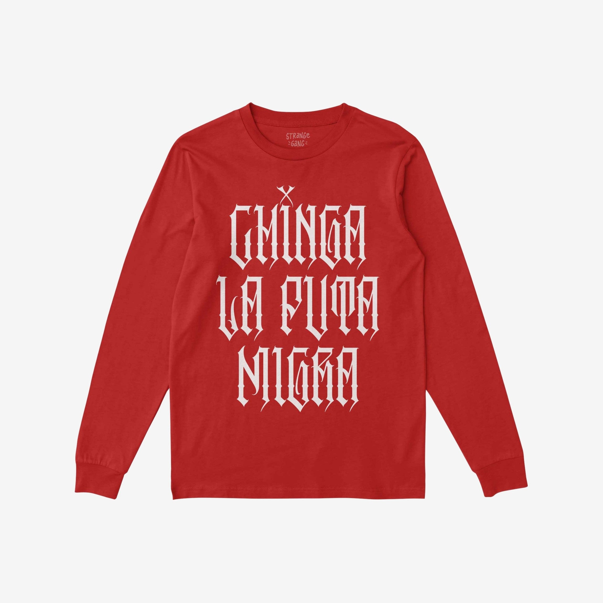 Red long-sleeve Chinga La Migra T-shirt with bold gothic-style CHINGA LA PUTA MIGRA slogan, embodying resistance and conviction, ideal for making a strong statement against oppression.