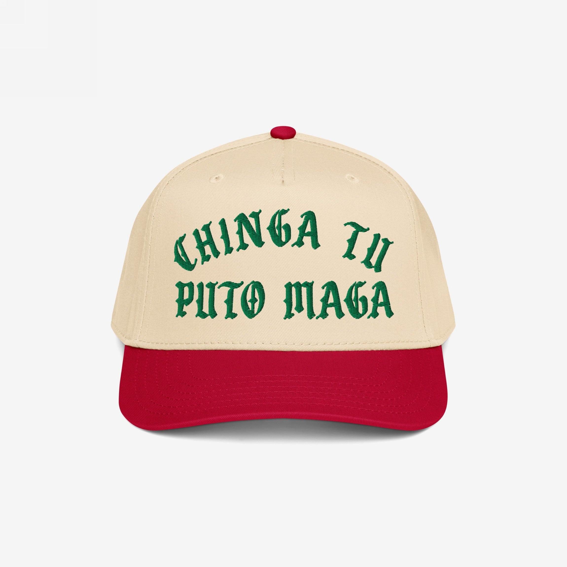 Chinga Tu MAGA Hat: A two-tone baseball cap with a red bill and beige crown, featuring green Old English–style embroidery stating “CHINGA TU PUTO MAGA”, embodying anti-fascist and anti-Trump sentiments.