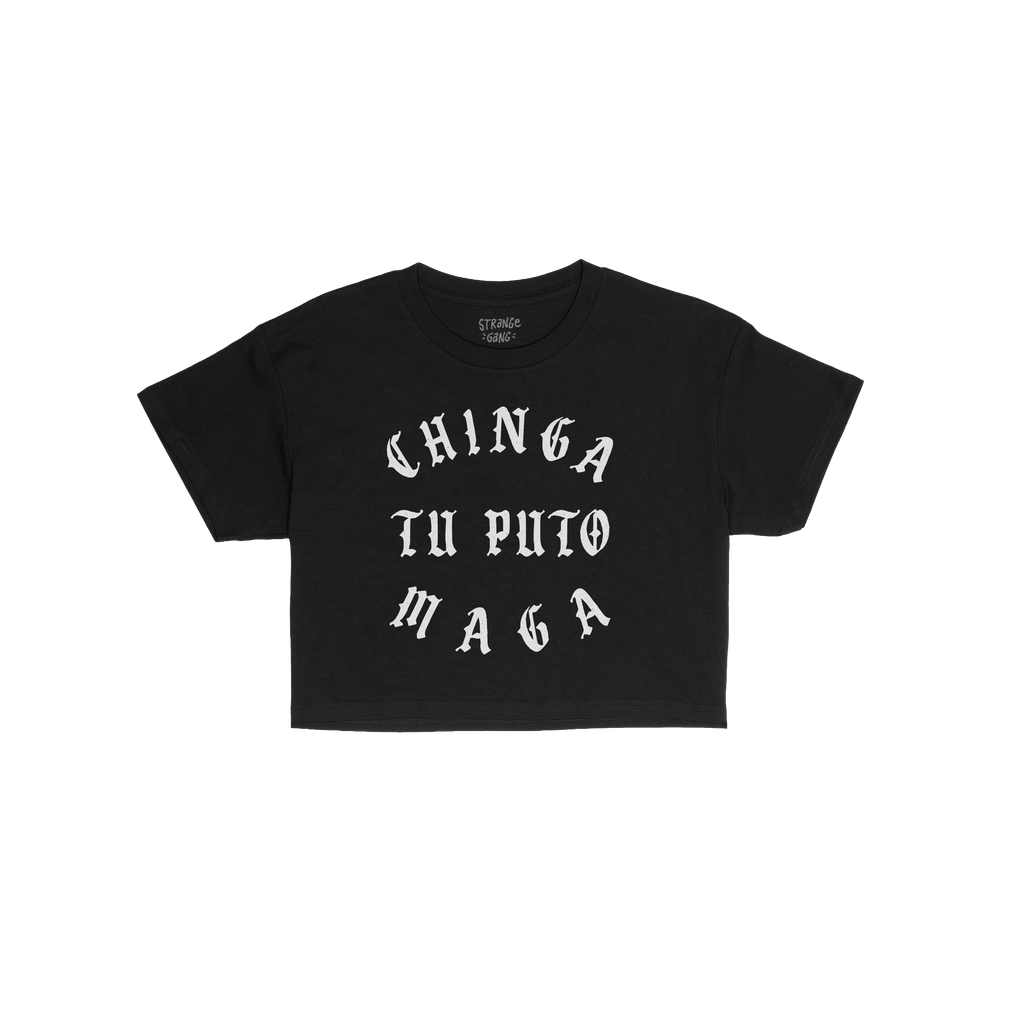 Chinga Tu MAGA Women's Baby Tee features bold, white gothic lettering on a black short-sleeve shirt, expressing a defiant mes