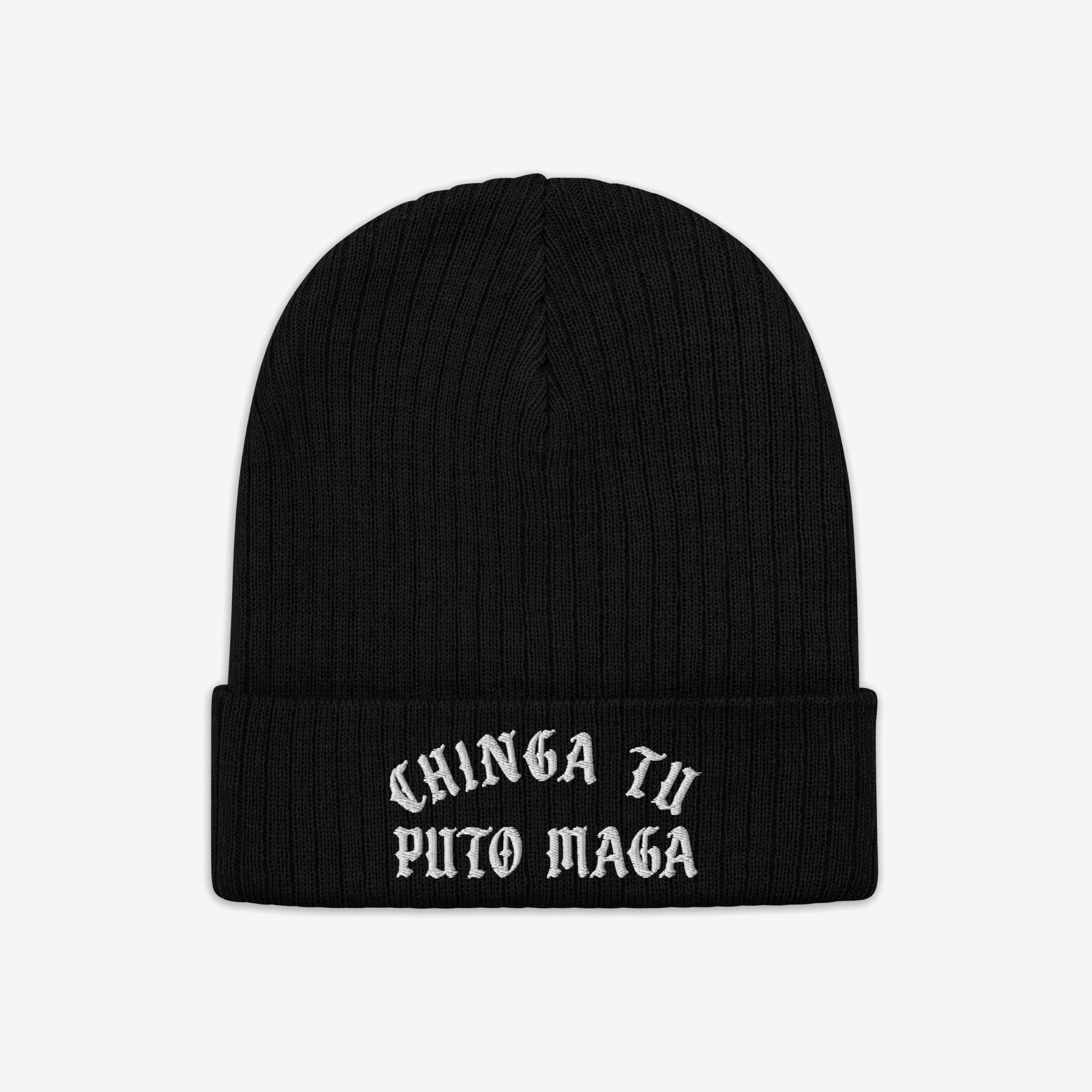 Chinga Tu MAGA Hat: Black rib-knit beanie with white embroidery, boldly displaying CHINGA TU PITO MAGA, a protest statement against MAGA, embodying anti-fascist and anti-racism values.