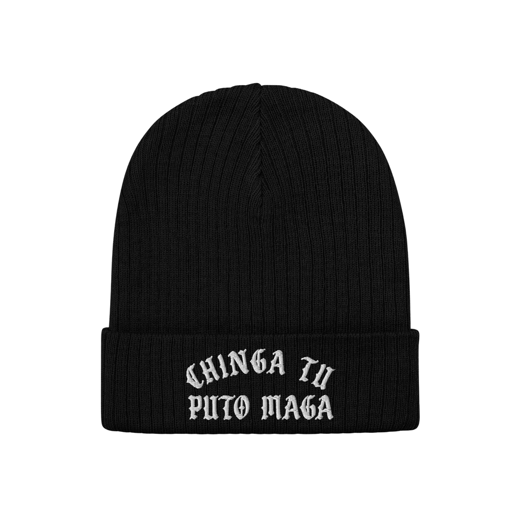 Chinga Tu MAGA Hat: Black rib-knit beanie with white embroidery, boldly displaying CHINGA TU PITO MAGA, a protest statement a