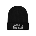 Chinga Tu MAGA Hat: Black rib-knit beanie with white embroidery, boldly displaying CHINGA TU PITO MAGA, a protest statement a