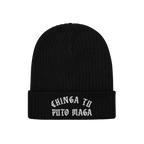 Chinga Tu MAGA Hat: Black rib-knit beanie with white embroidery, boldly displaying CHINGA TU PITO MAGA, a protest statement a