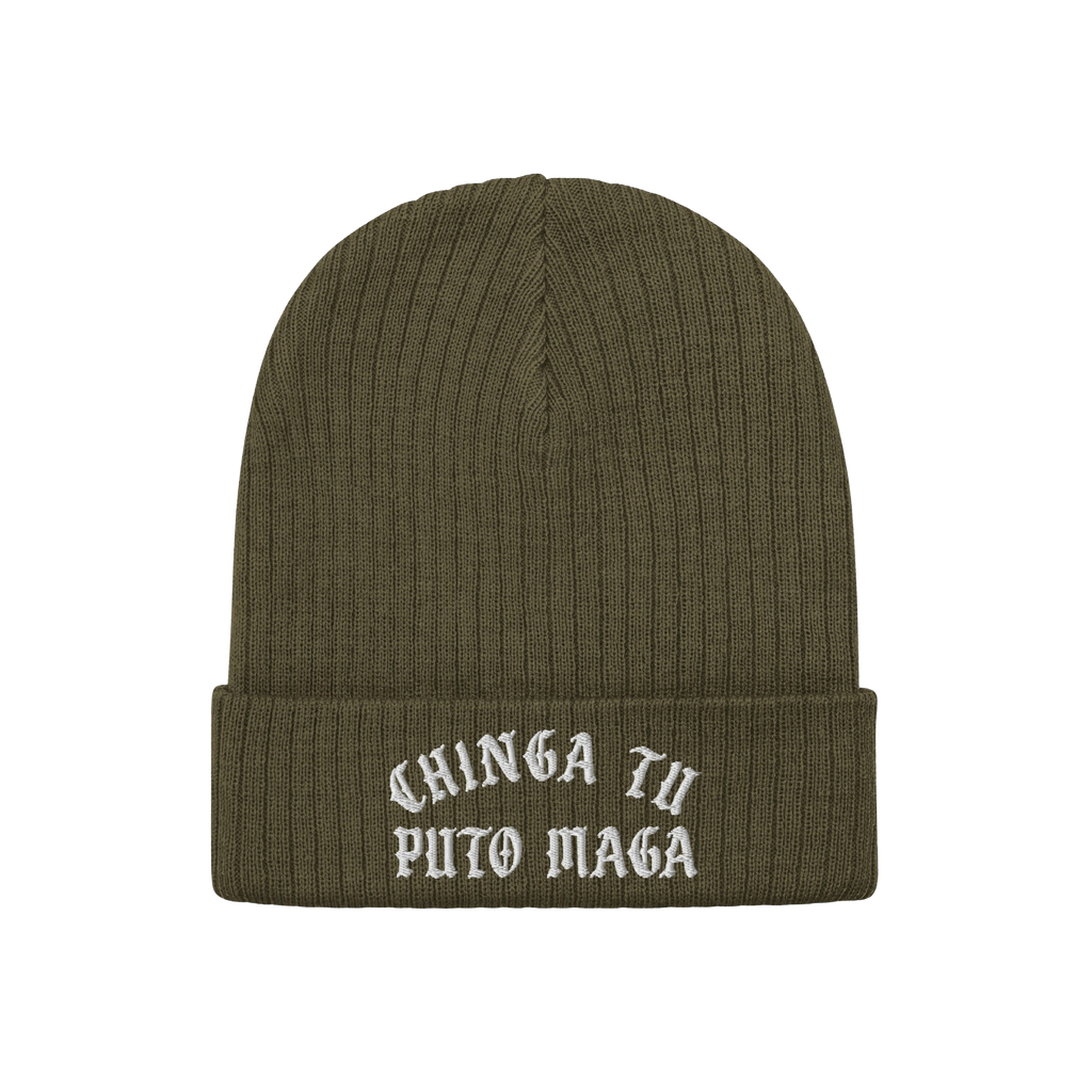 Chinga Tu MAGA Hat: Olive-green knit beanie with a folded cuff, featuring bold white Old English embroidery stating “CHINGA