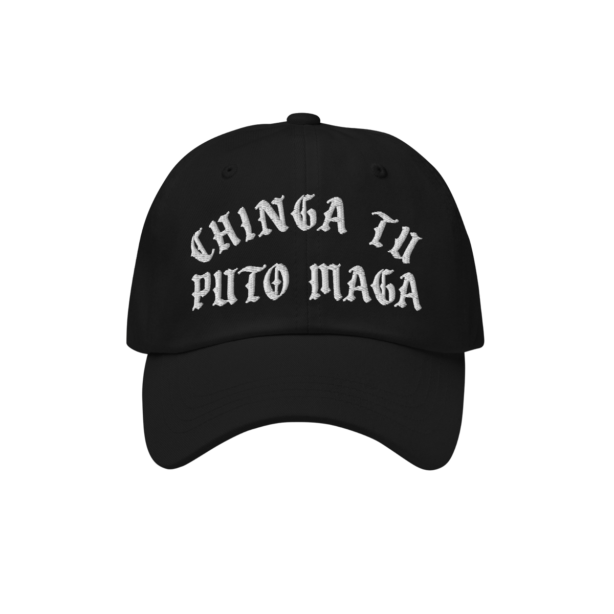 Chinga Tu MAGA Hat features bold, white Old English embroidery on a black baseball cap, expressing anti-fascist sentiments. A