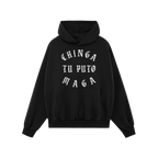 Chinga Tu MAGA Hoodie features bold Old English–style text on a black pullover, displaying a powerful protest message again