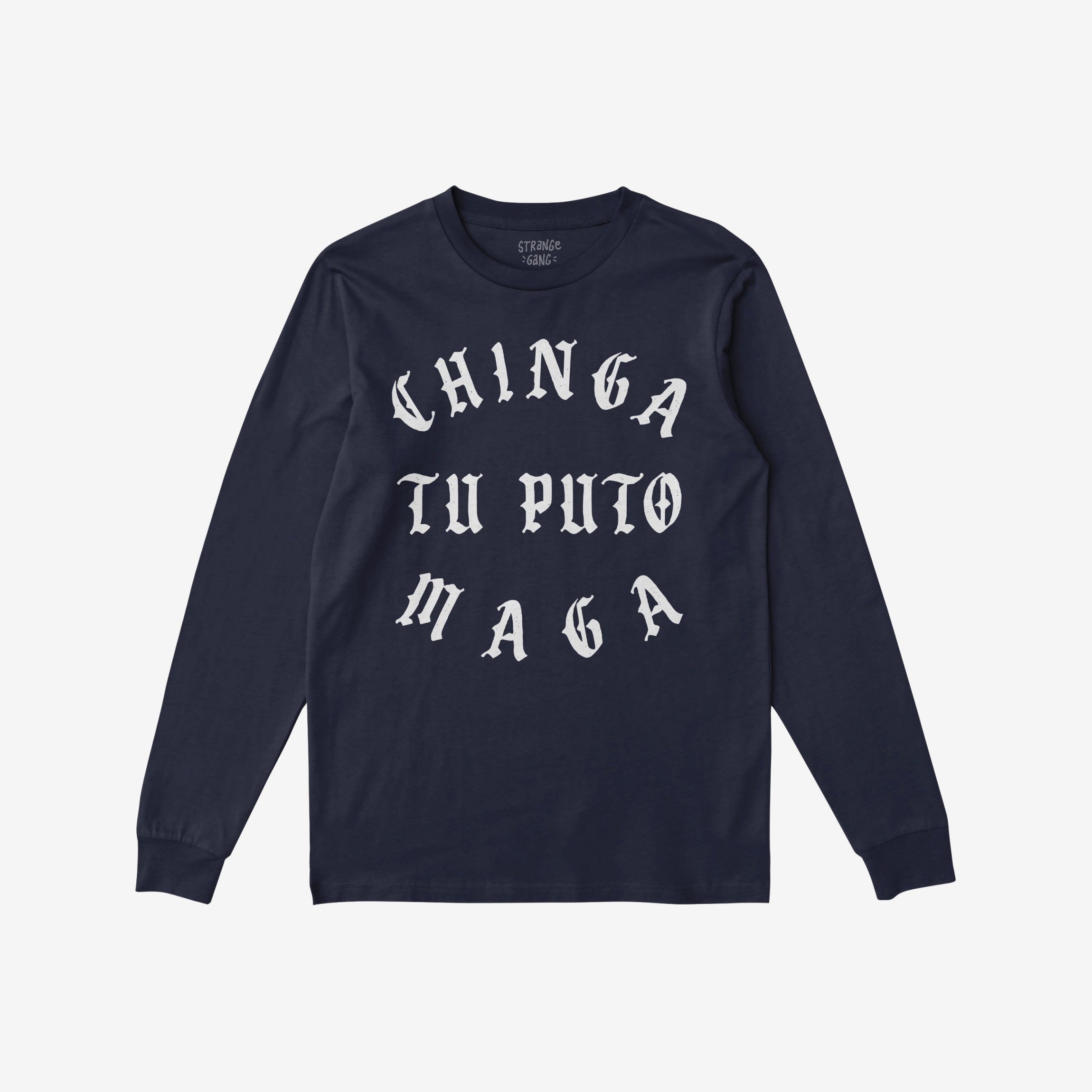 Navy-blue Chinga Tu MAGA T-shirt featuring bold, white Old English text across the chest, embodying an anti-fascist message. Ideal for vocal protests and expressing resistance.