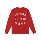 Red Chinga Tu MAGA T-shirt with bold white gothic text, promoting anti-fascist and anti-MAGA sentiment. Long-sleeve design id