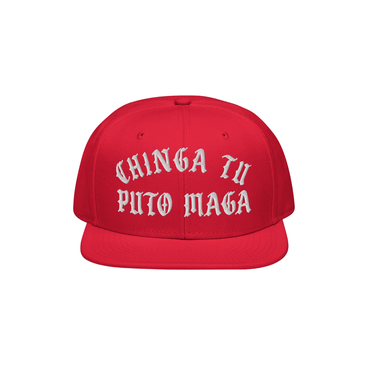 Bright red flat-brimmed Chinga Tu MAGA Hat featuring bold, white Old English embroidered text. Designed to protest fascism an