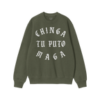 Chinga Tu MAGA Hoodie & Sweatshirt featuring bold Old English-style white text on a green crew-neck, conveying an anti-fascis