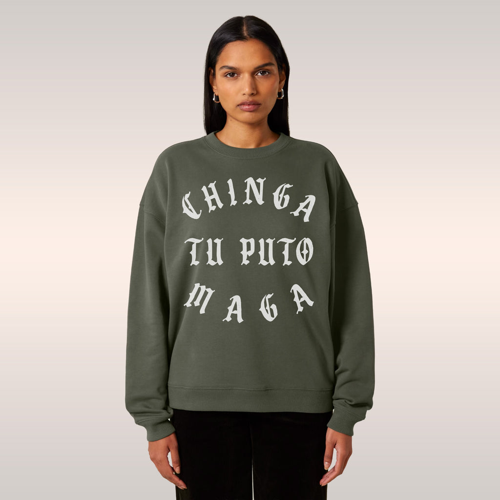 Chinga Tu MAGA Sweatshirt