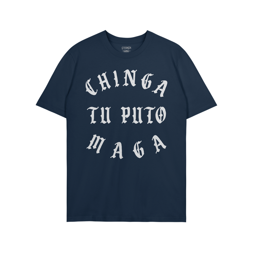 Navy-blue Chinga Tu MAGA T-shirt featuring bold, white Old English text, advocating anti-fascist sentiments. Ideal for rallie