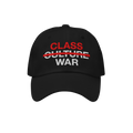 Class War Hat featuring bold embroidery: CLASS in red, CULTURE crossed out, and WAR in white, symbolizing a focus on economic