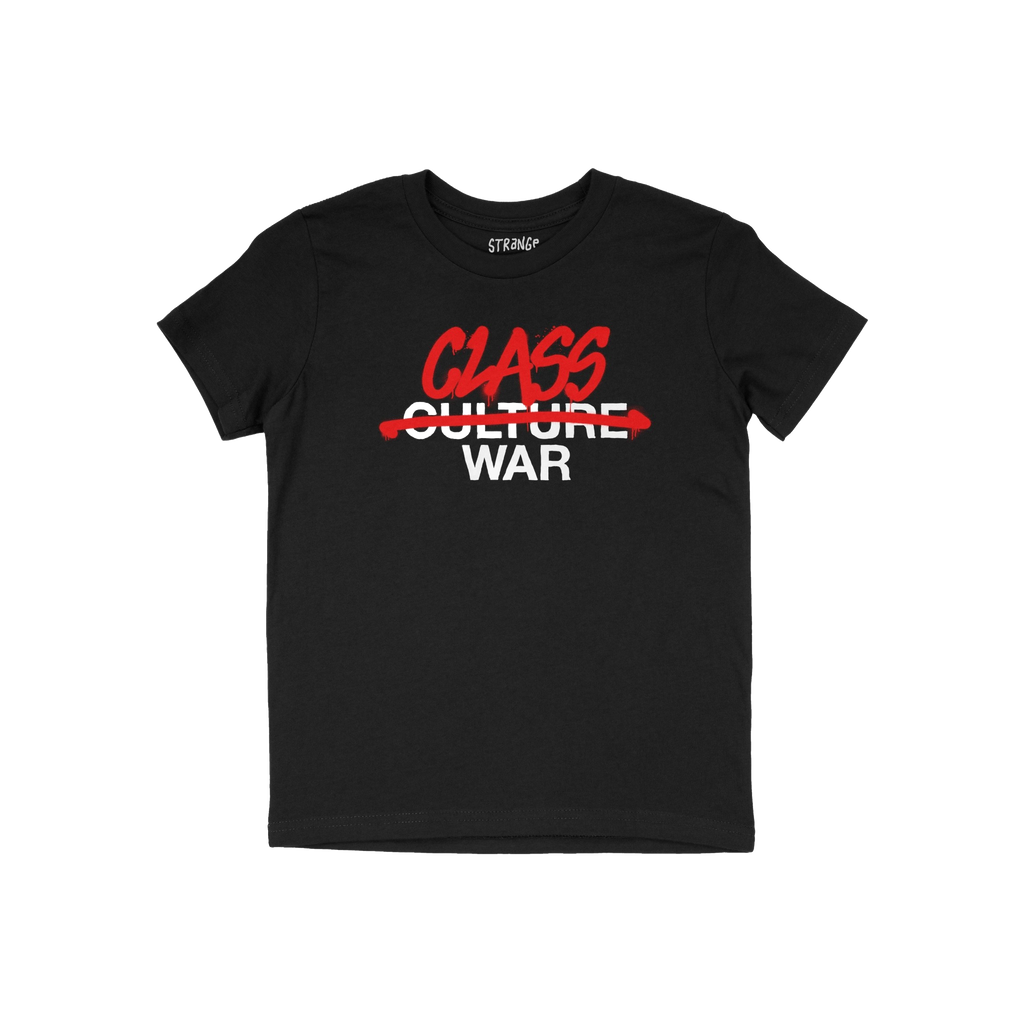 Class War Shirt featuring bold graffiti-style text, with CLASS spray-painted over the crossed-out CULTURE, and WAR beneath. I