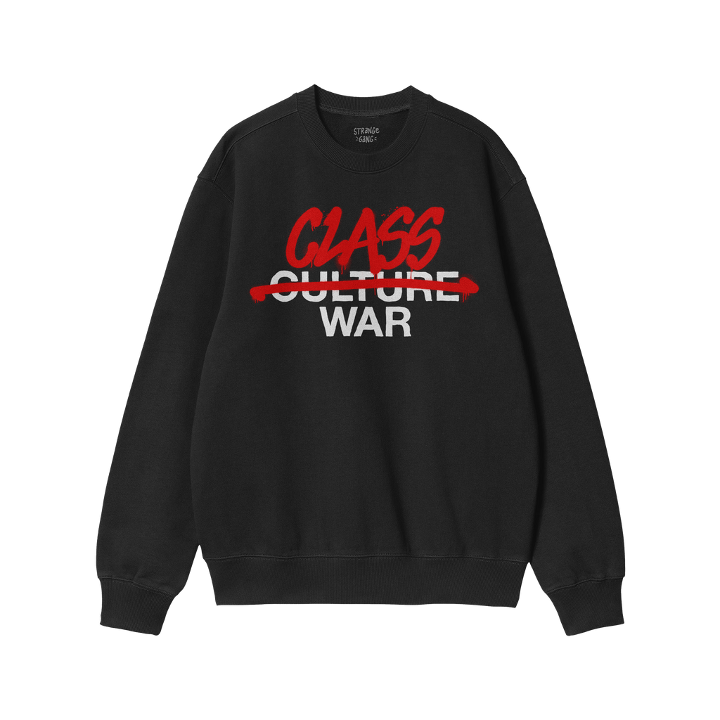 Black crew-neck sweatshirt featuring the bold Class War design. The words CULTURE WAR are crossed out, symbolizing defiance. 