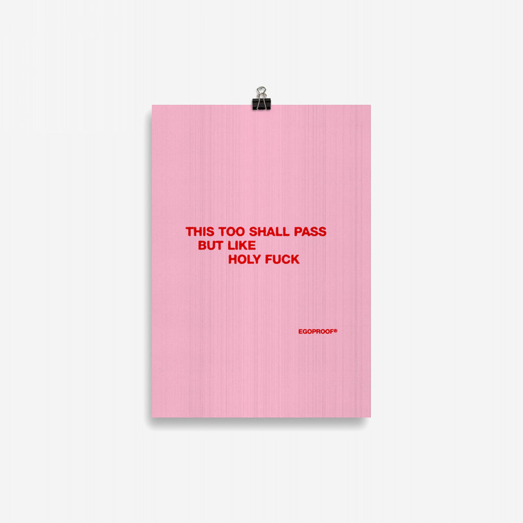 This Too Shall Pass Giclée Print (CM)