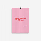 This Too Shall Pass Giclée Print (CM)