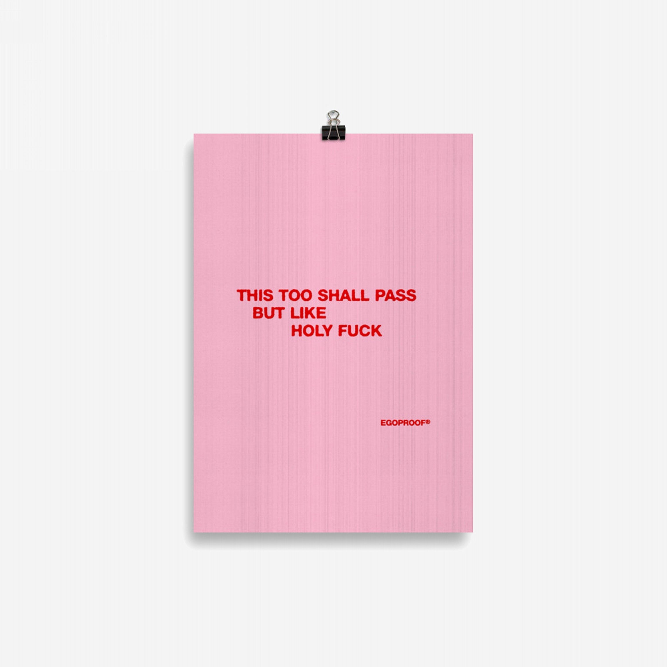 This Too Shall Pass Giclée Print (CM)