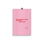 This Too Shall Pass Giclée Print (CM)