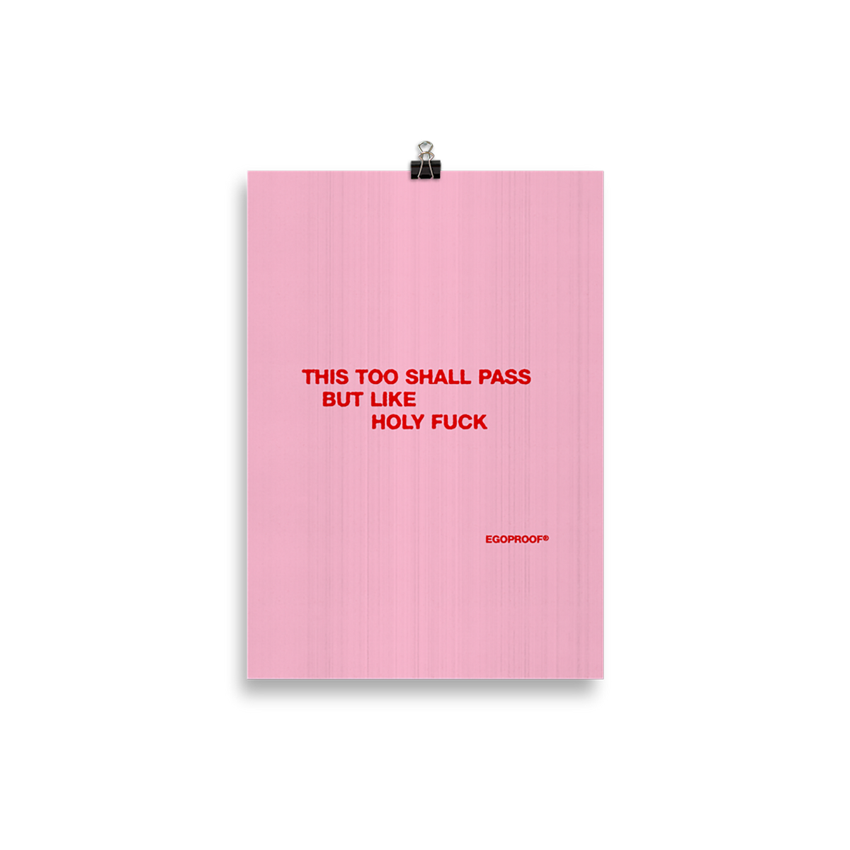 This Too Shall Pass Giclée Print (CM)