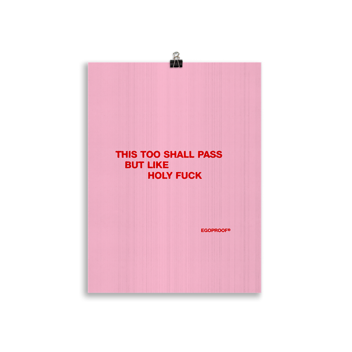 This Too Shall Pass Giclée Print (CM)