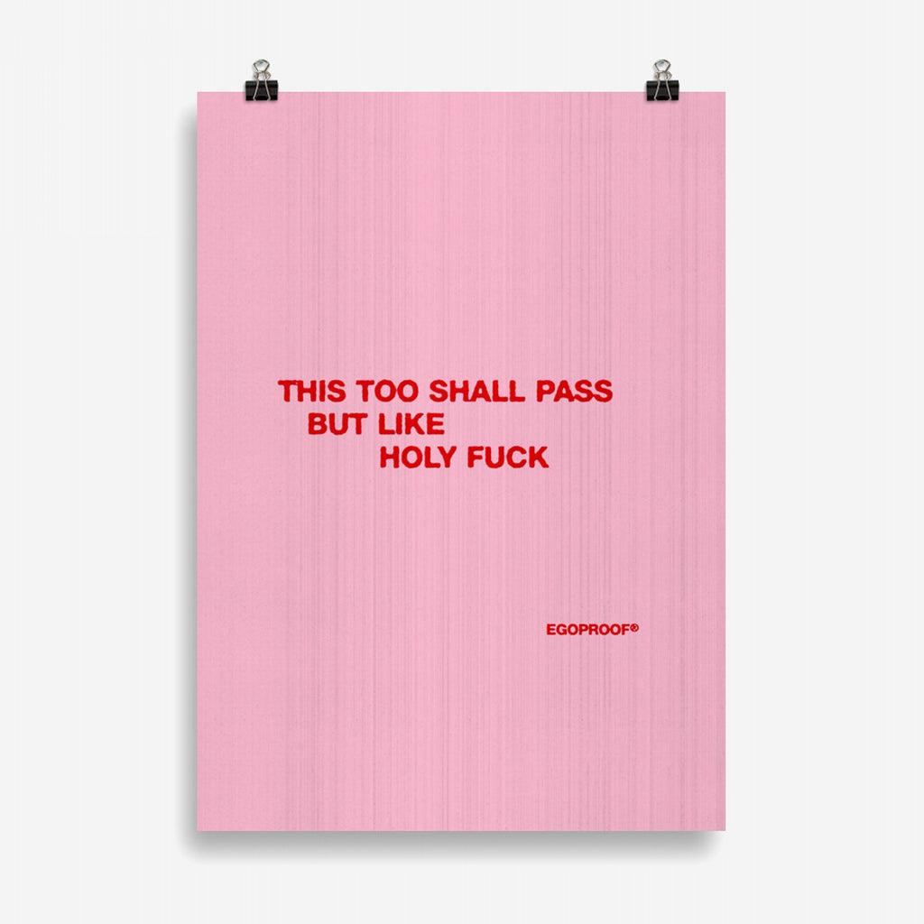 This Too Shall Pass Giclée Print (CM)