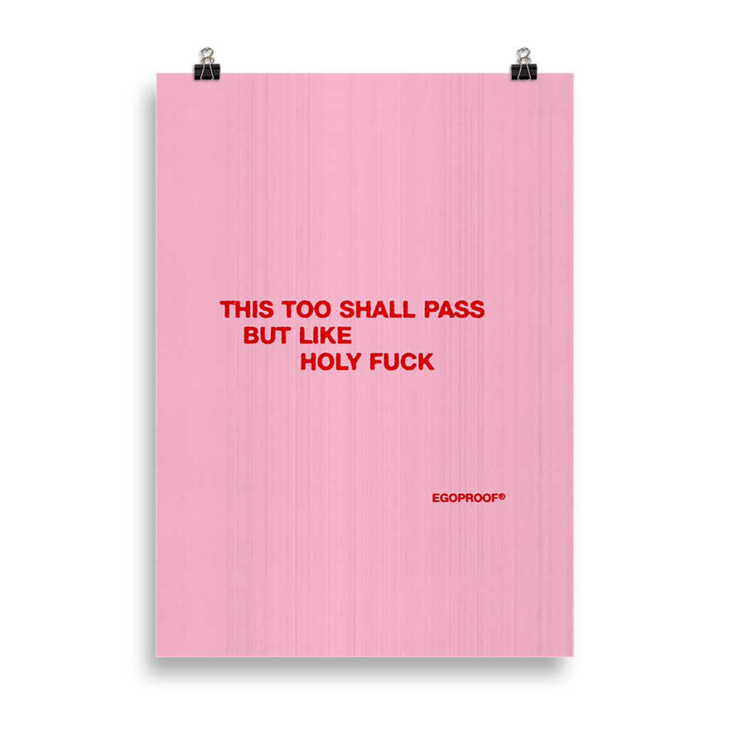This Too Shall Pass Giclée Print (CM)