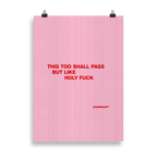 This Too Shall Pass Giclée Print (CM)