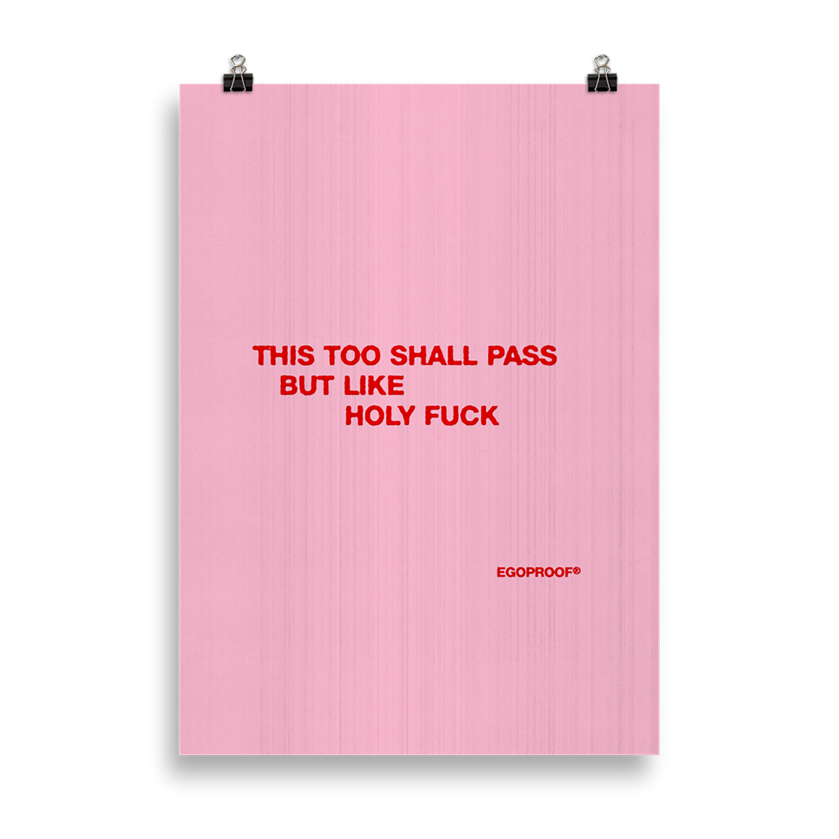 This Too Shall Pass Giclée Print (CM)