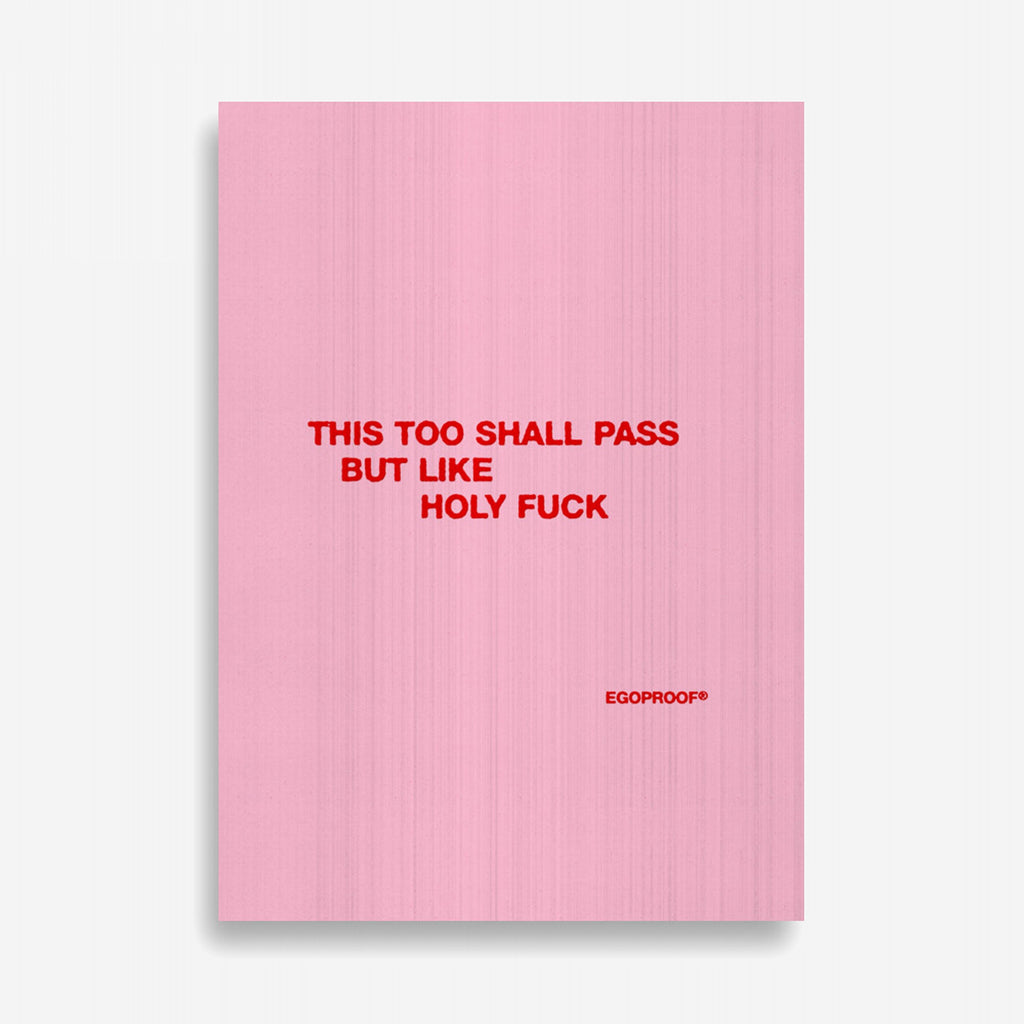 This Too Shall Pass Giclée Print (CM)