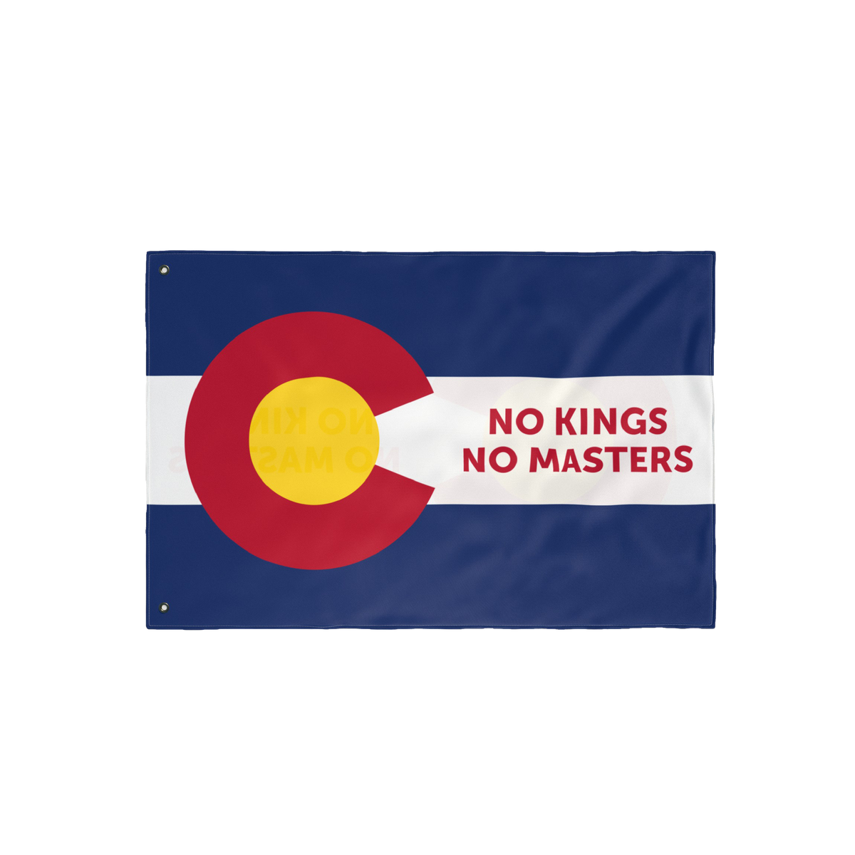 The Colorado No Kings Flag features the state's iconic design with NO KINGS NO MASTERS slogan, symbolizing defiance and local