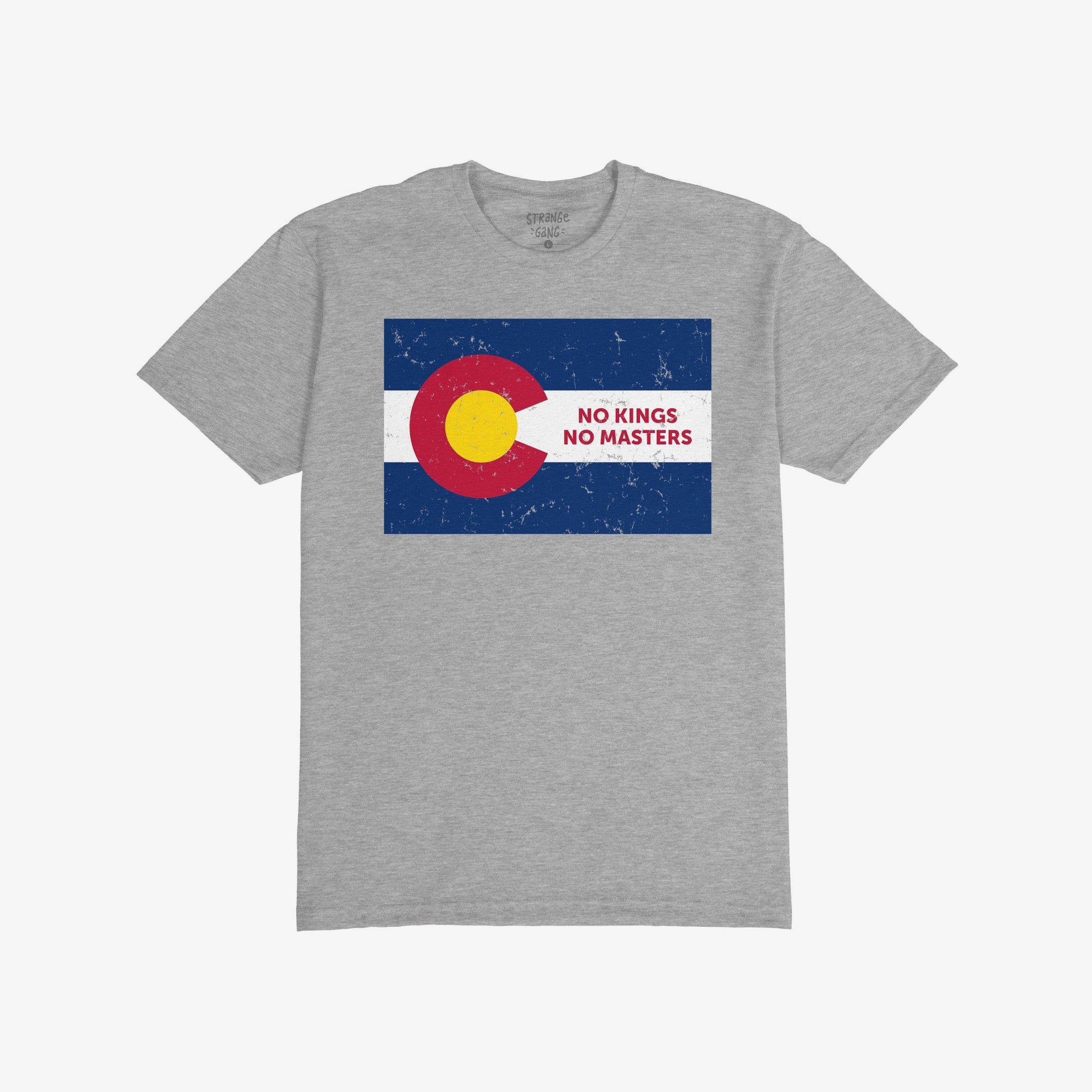 Heather-gray Colorado No Kings Flag Shirt with a distressed C flag graphic and red NO KINGS NO MASTERS text, symbolizing autonomy and rebellion. Supports Colorado Immigrant Rights Coalition.