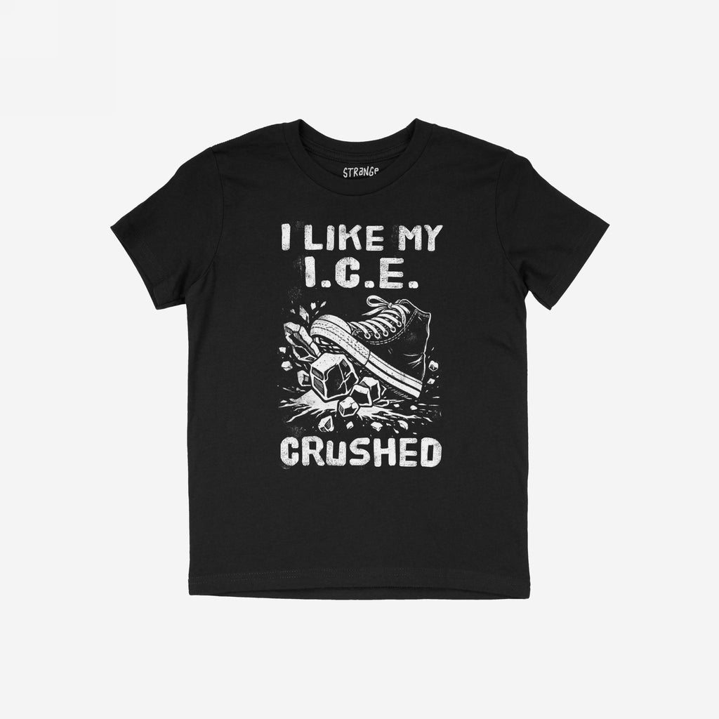 Crushed ICE T-shirt featuring a sneaker crushing ice cubes with the slogan I LIKE MY I.C.E. CRUSHED, symbolizing a bold, anti-ICE statement. Available in slim fit or regular fit options.