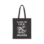 Crushed ICE Tote Bag featuring a sneaker stomping on ice cubes with I LIKE MY I.C.E. CRUSHED. printed, embodying an anti-fasc