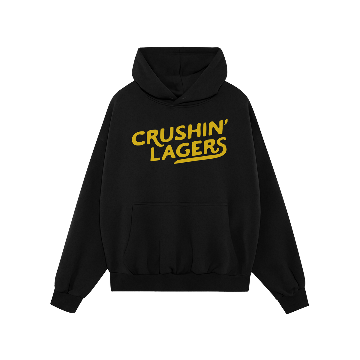 Crushin' Lagers Hoodie & Sweatshirt: Black pullover with bold yellow 'CRUSHIN’ LAGERS' text, kangaroo pocket, and drawstrin