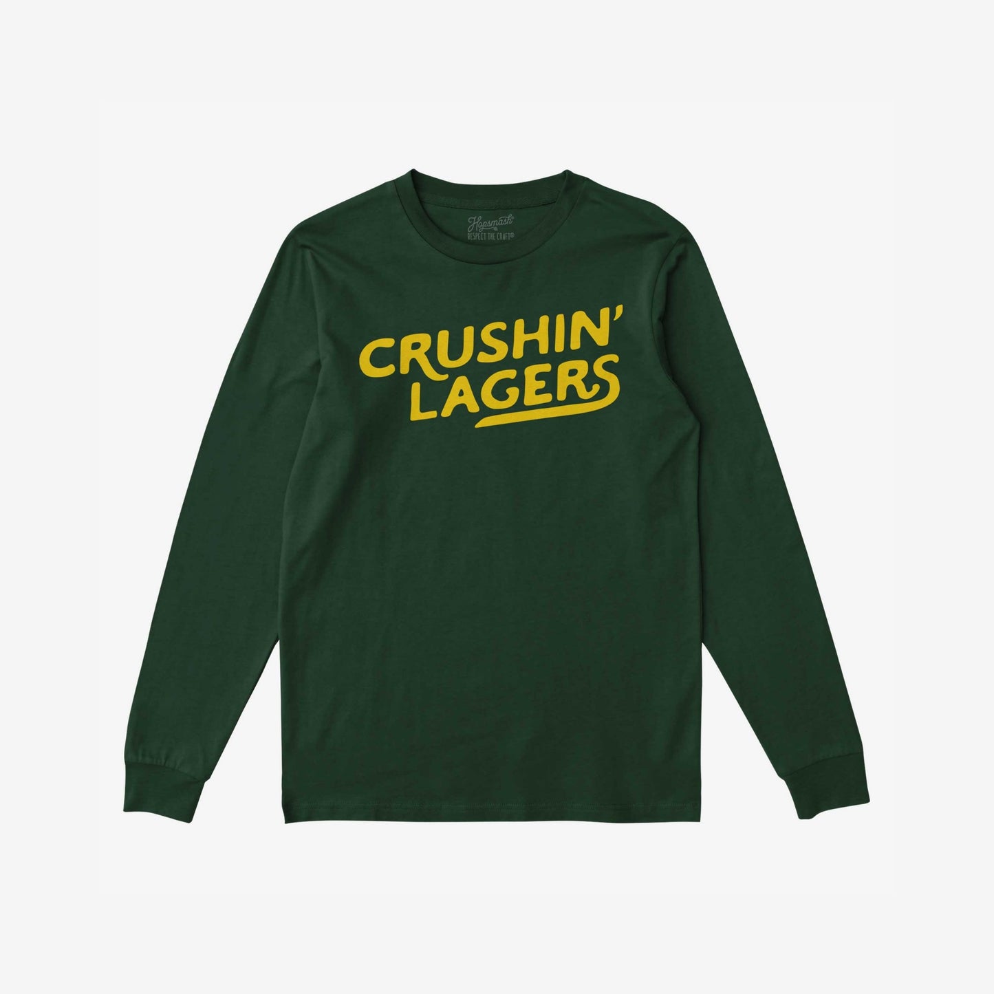 Dark-green Crushin' Lagers long-sleeve T-shirt with bold yellow text, embodying a retro, carefree beer-lover attitude. Perfect for those who prioritize uncomplicated refreshment and stand for equality.
