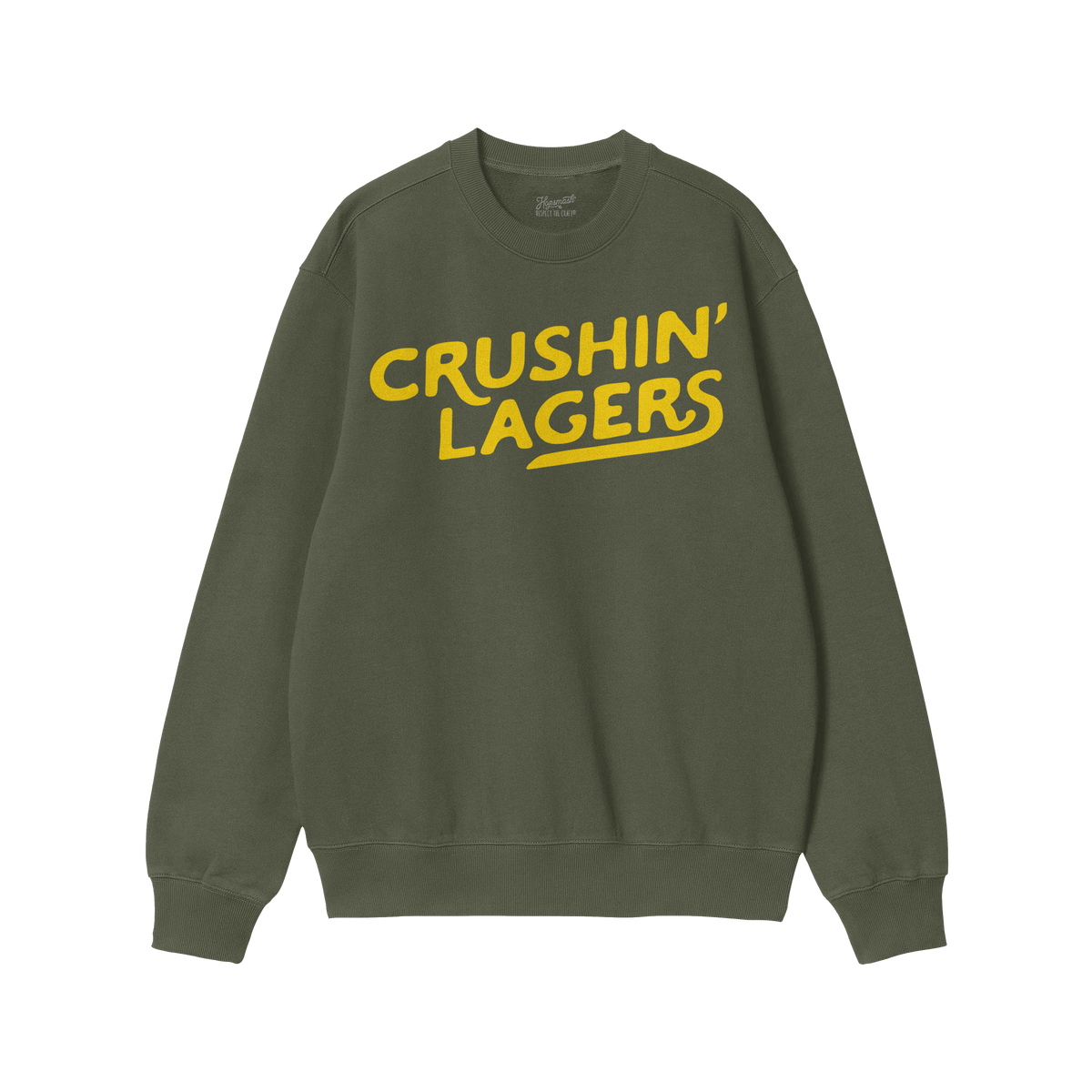 Forest-green crewneck sweatshirt with bold yellow “CRUSHIN’ LAGERS” print, embodying a rebellious, carefree attitude. P