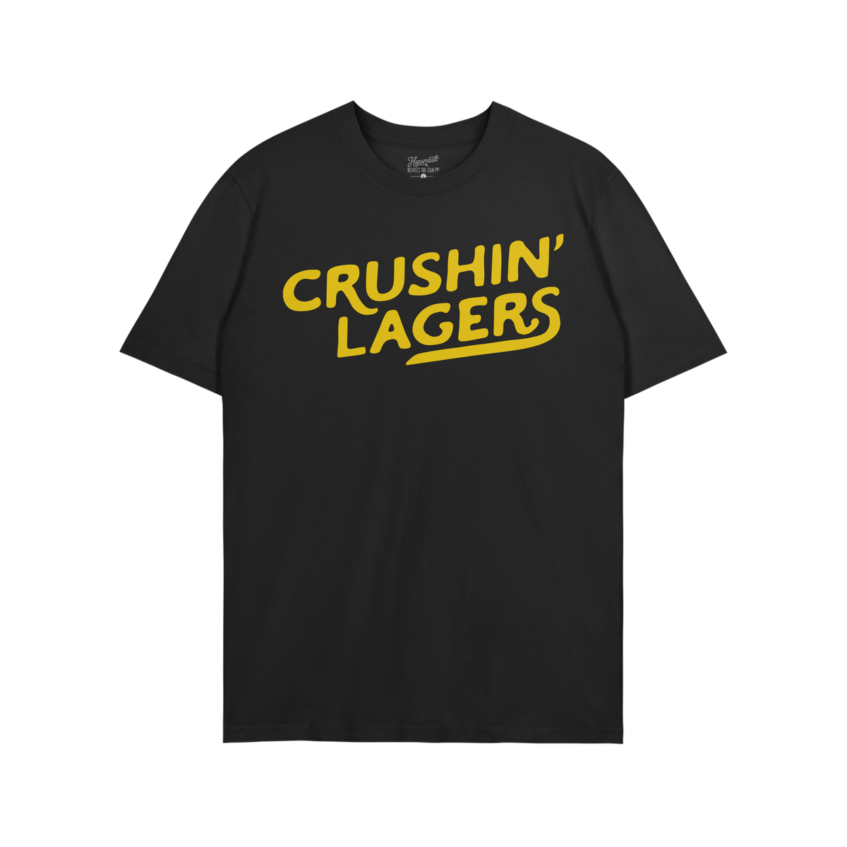 Crushin' Lagers T-shirt features bold yellow script on a black crew-neck, embodying a no-nonsense beer lover's attitude, perf