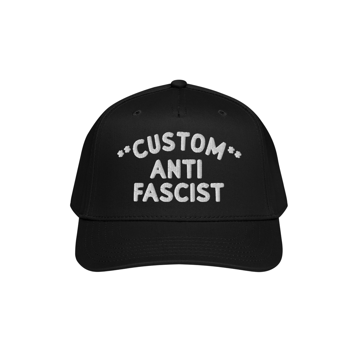 Custom Anti-Fascist 5-Panel Hat featuring white embroidered CUSTOM ANTI FASCIST text on the front. This structured, mid-profi