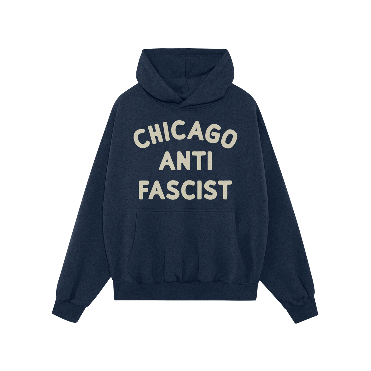 Custom Anti-Fascist Hoodie with CHICAGO ANTI FASCIST in off-white across the chest, featuring a front kangaroo pocket on a mi