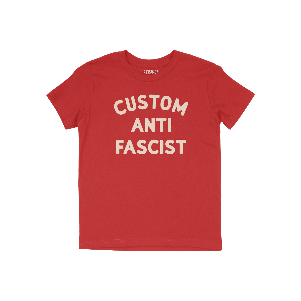 Custom Anti-Fascist Kids T-shirt featuring bold, off-white CUSTOM ANTI FASCIST text on a red short-sleeve. Ideal for young ac