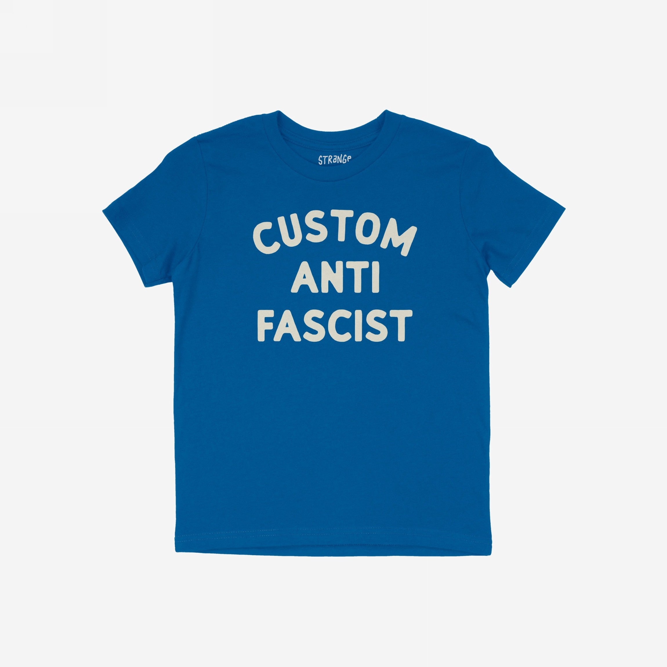 Custom Anti-Fascist Kids T-shirt featuring bold off-white CUSTOM ANTI FASCIST print on the front, designed for young activists to express their stance with comfort and pride.
