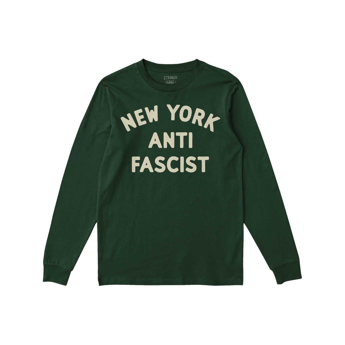 Custom Anti-Fascist Long Sleeve T-shirt with NEW YORK ANTI FASCIST in off-white block letters, designed for activism and pers