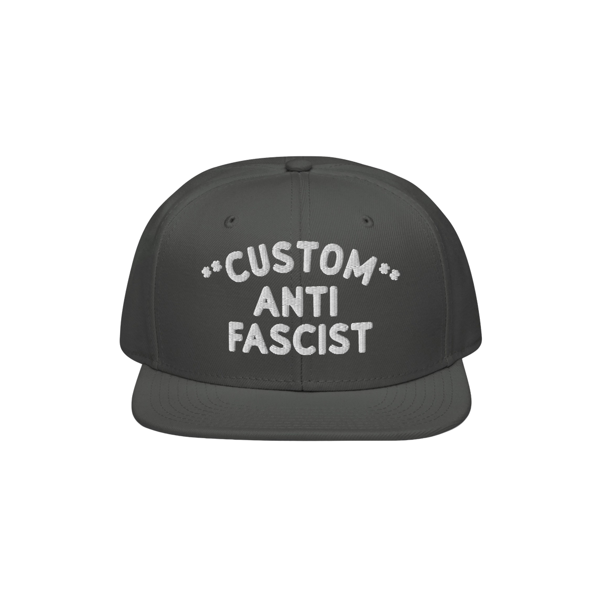 Custom Anti-Fascist Snapback Hat featuring bold white embroidery on a dark flat-brim cap. Show your stance with personalizati