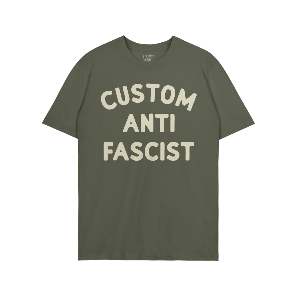 Custom Anti-Fascist T-shirt featuring bold cream block letters, making a statement against fascism. Ideal for activism and da