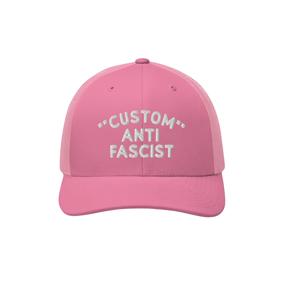 Custom Anti-Fascist Trucker Hat features a pink design with white CUSTOM ANTI FASCIST embroidery. The hat includes mesh panel