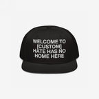 Custom Hate Has No Home Here Snapback Hat featuring bold white embroidery, customizable city name placeholder, structured fit with flat brim, and adjustable snap closure.